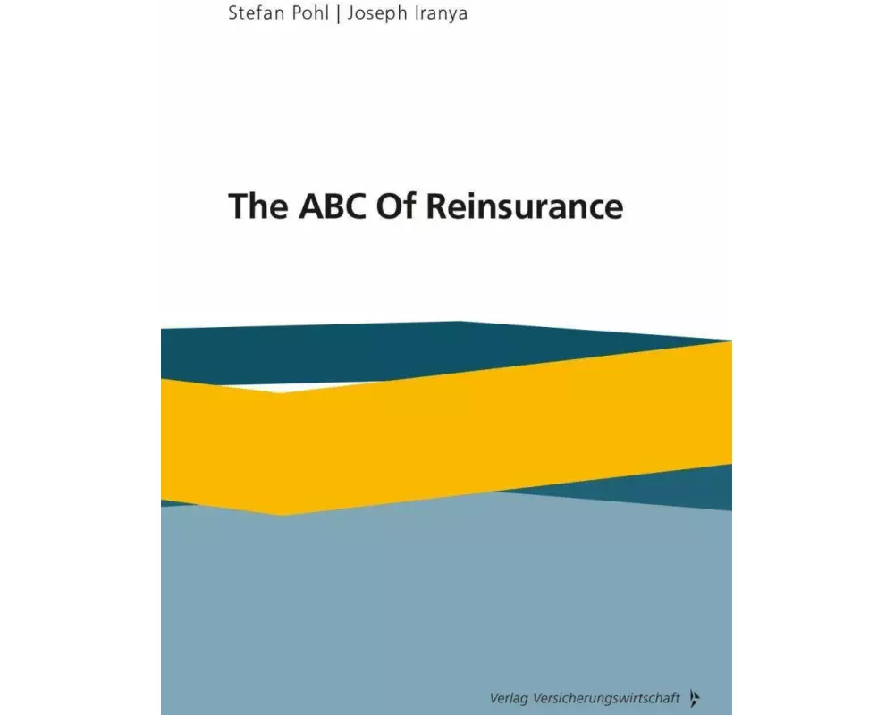 The ABC Of Reinsurance
