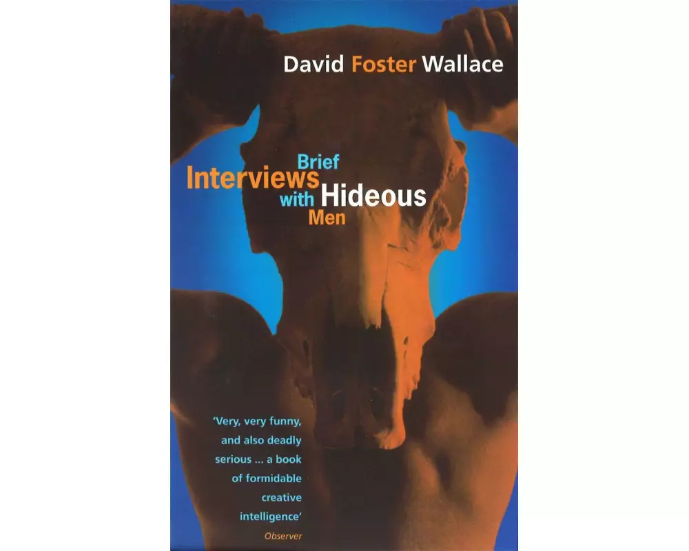 Brief Interviews with Hideous Men