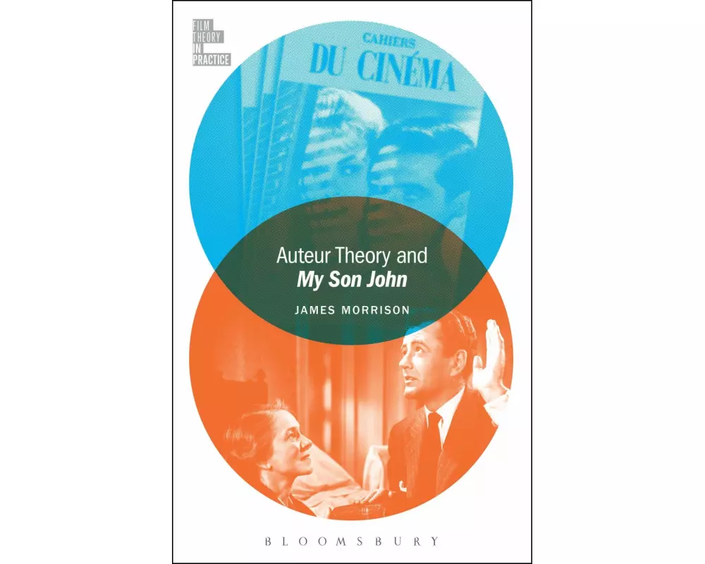 Auteur Theory and My Son John