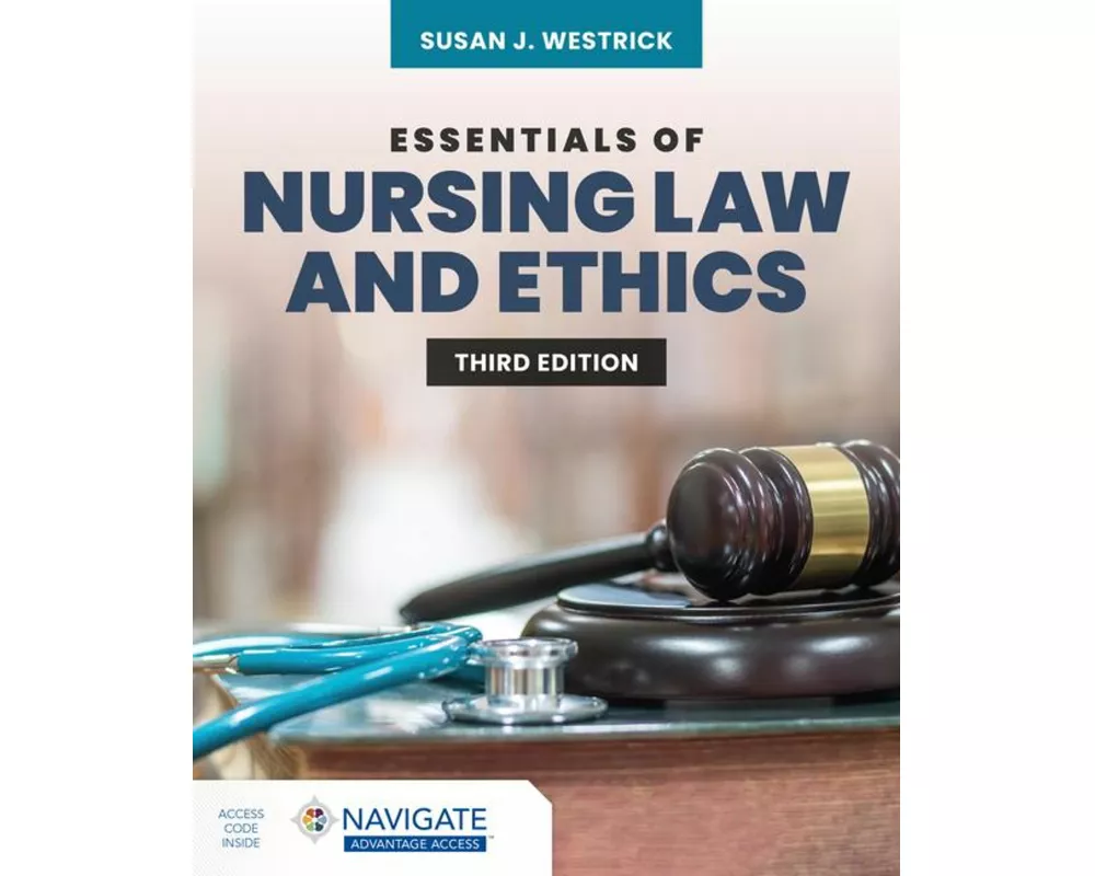 Essentials of Nursing Law and Ethics