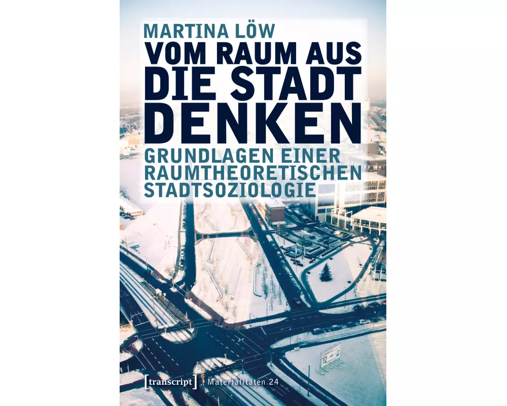 Vom Raum aus die Stadt denken