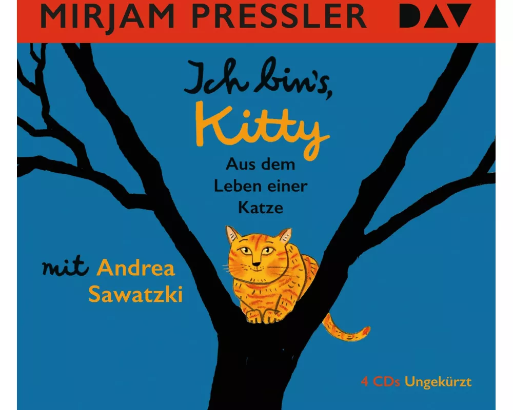 Ich bin's, Kitty. Aus dem Leben einer Katze