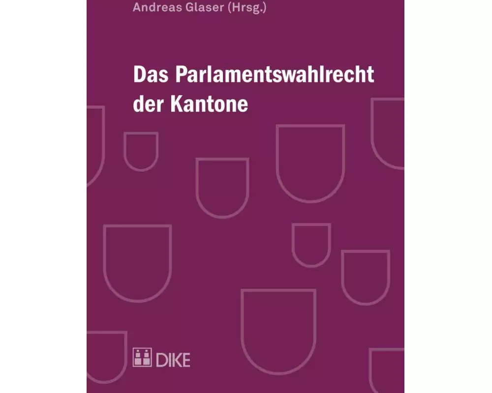 Das Parlamentswahlrecht der Kantone