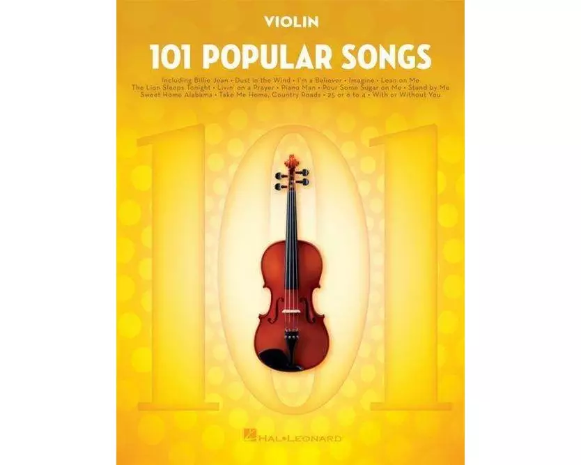 101 Popular Songs: For Violin - Violin Music Book with Top Pop Compositions - Violin Sheet Music Book for Beginners & Experienced Players