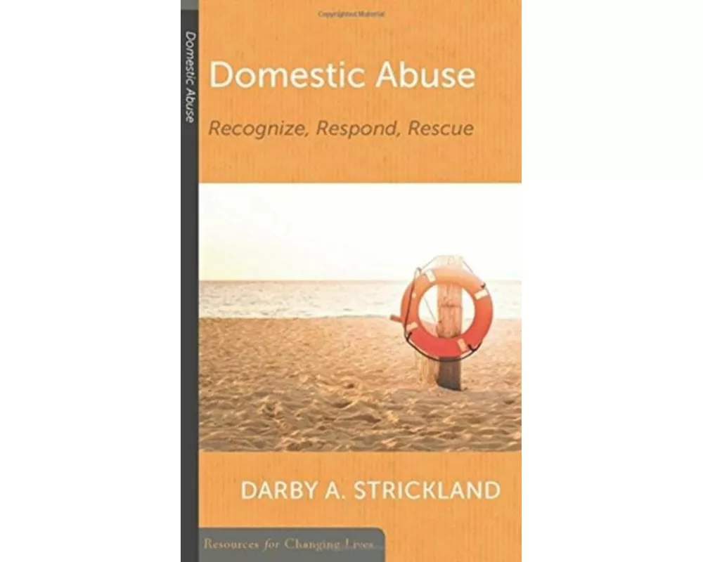 Domestic Abuse: Recognize, Respond, Rescue