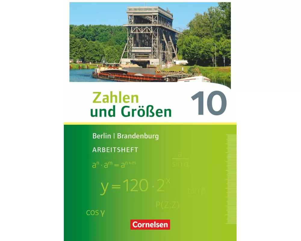 Zahlen und Größen - Berlin und Brandenburg - 10. Schuljahr