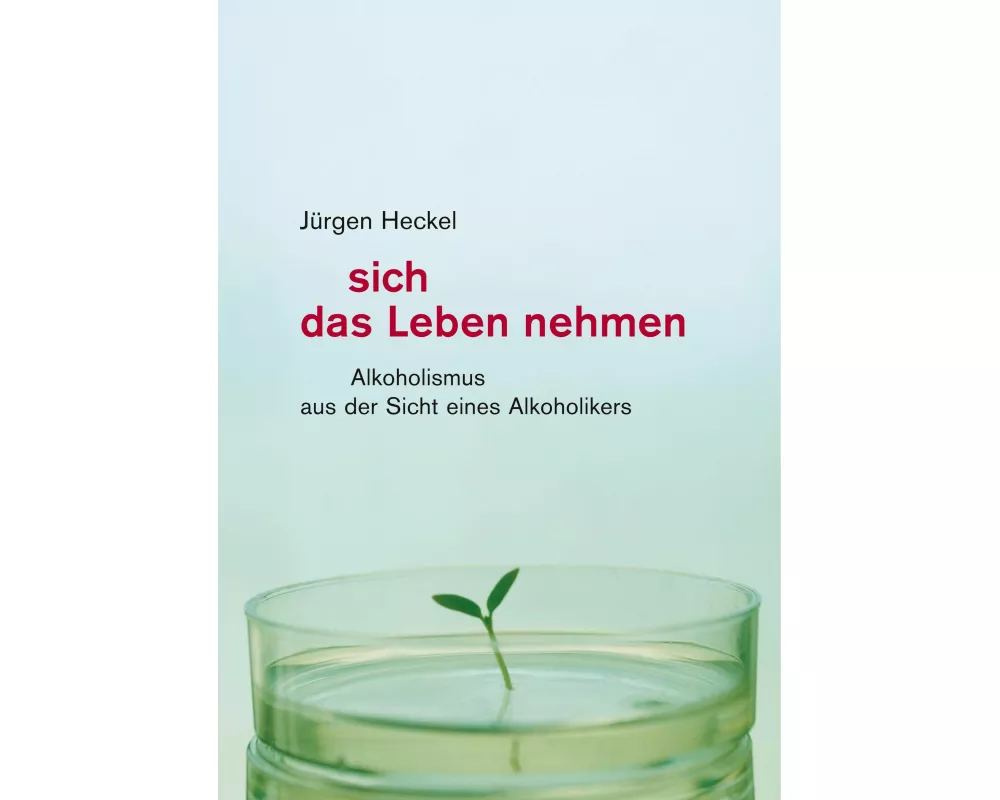 Sich das Leben nehmen