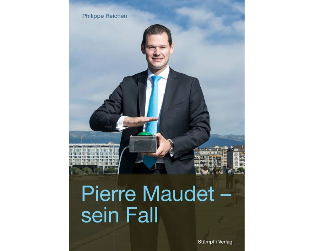 Pierre Maudet - sein Fall