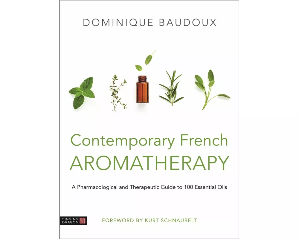 Contemporary French Aromatherapy