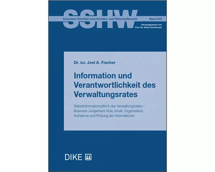 Information und Verantwortlichkeit des Verwaltungsrates