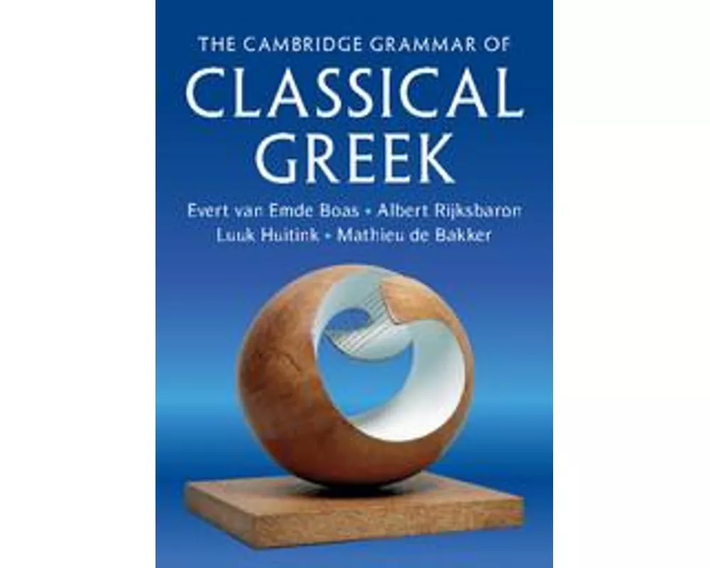 The Cambridge Grammar of Classical Greek