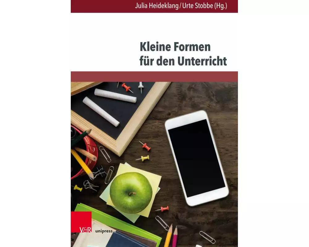 Kleine Formen für den Unterricht