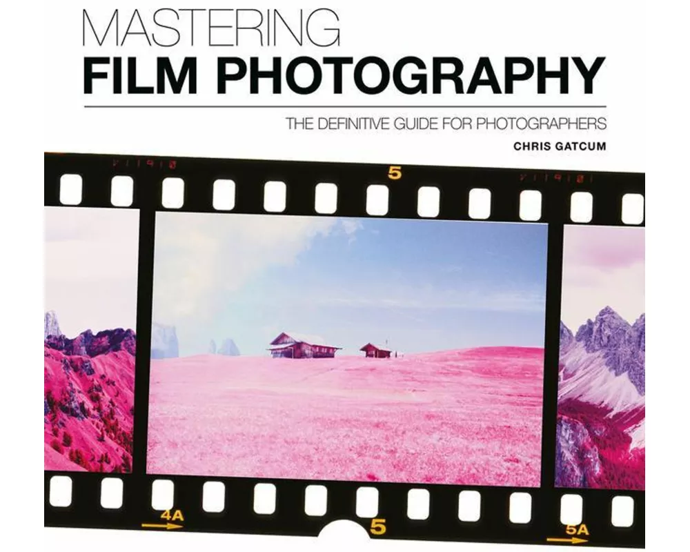 Mastering Film Photography