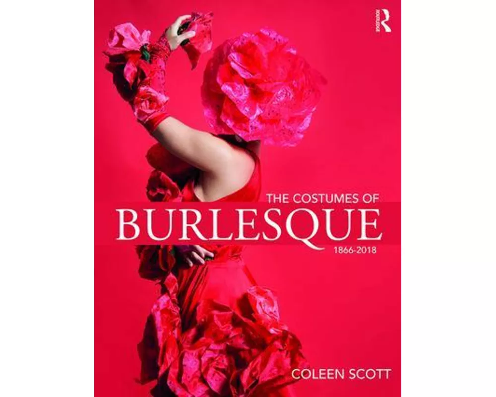The Costumes of Burlesque