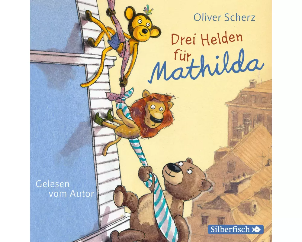 Drei Helden für Mathilda