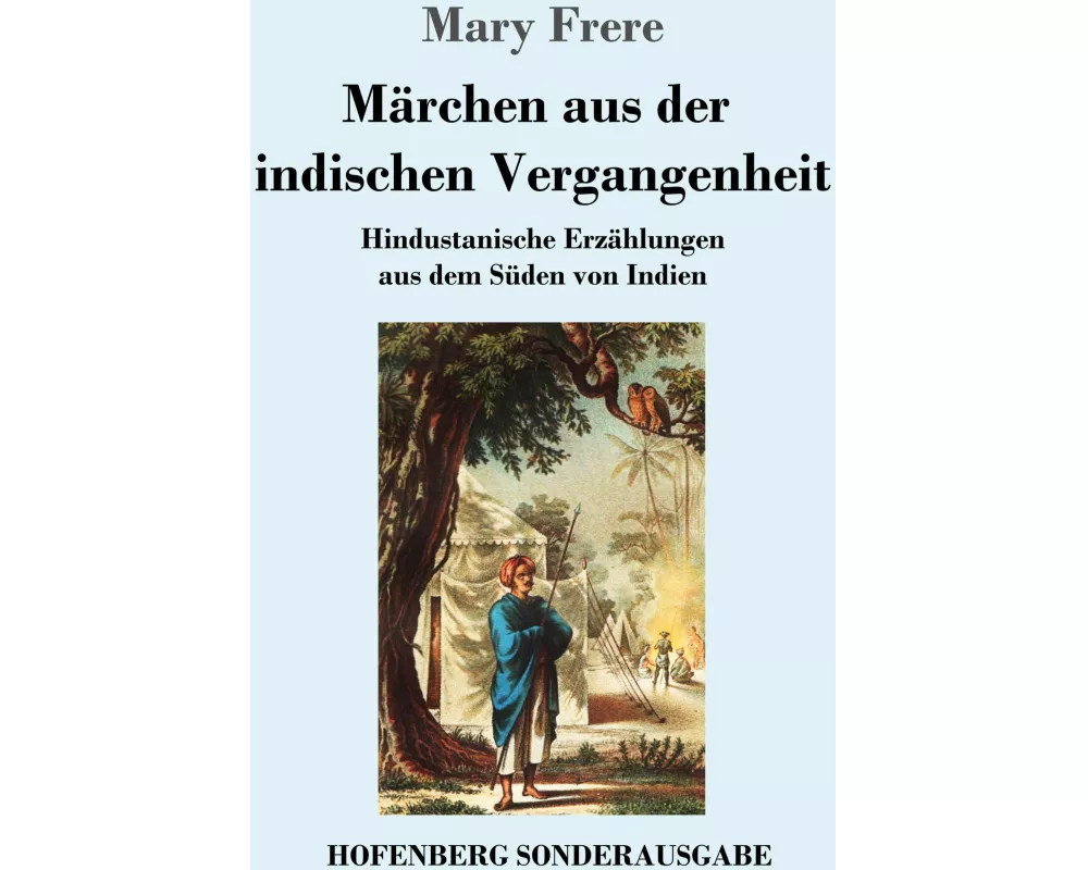 Märchen aus der indischen Vergangenheit