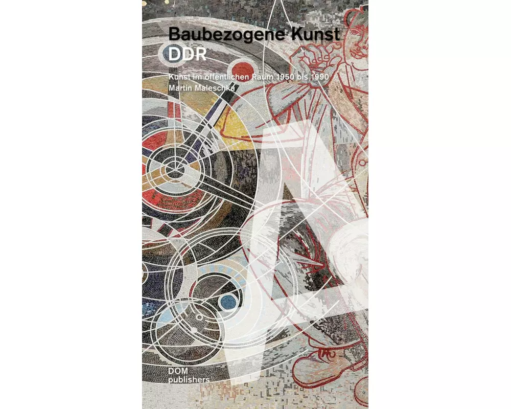 Baubezogene Kunst. DDR