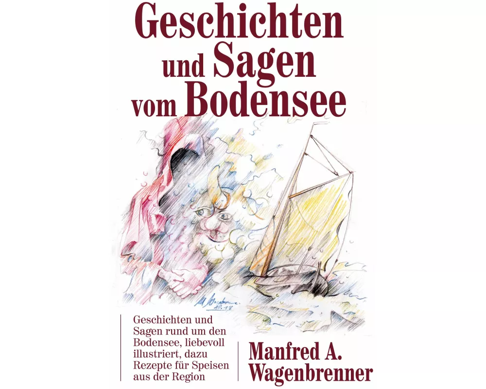 Geschichten und Sagen vom Bodensee