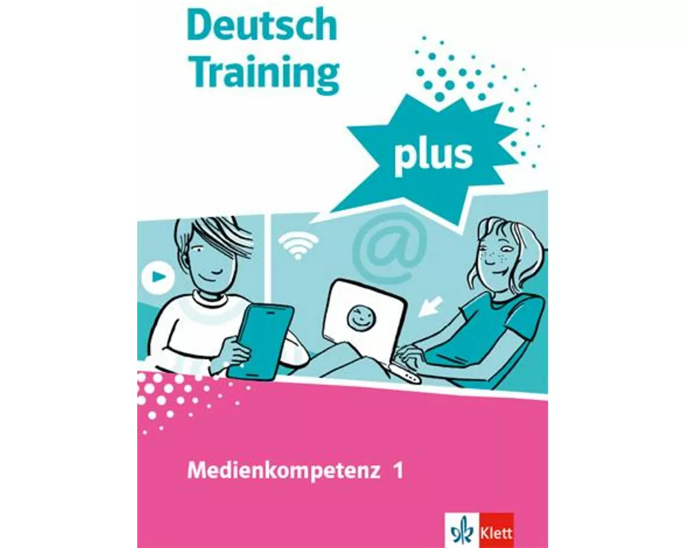 Medienkompetenz 1. Schülerarbeitsheft mit Lösungen Klasse 5-7