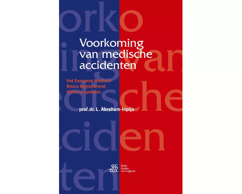 Voorkoming van medische accidenten
