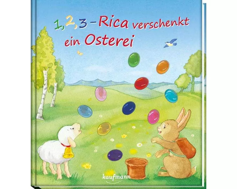 1, 2, 3 - Rica verschenkt ein Osterei