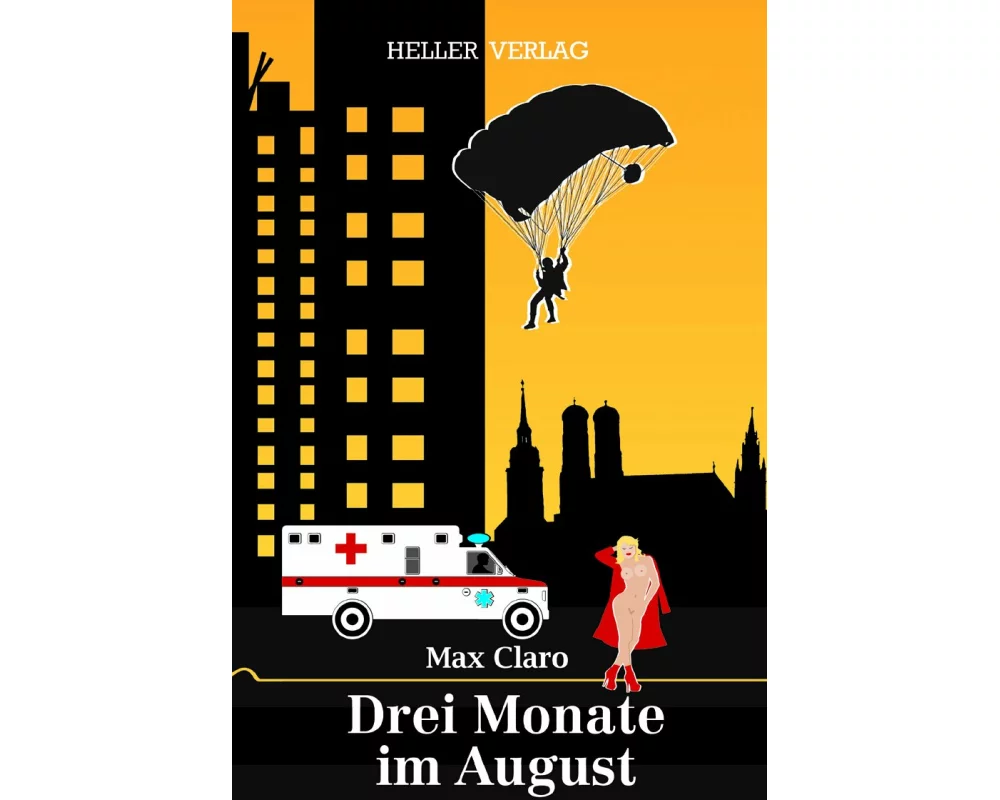 Drei Monate im August