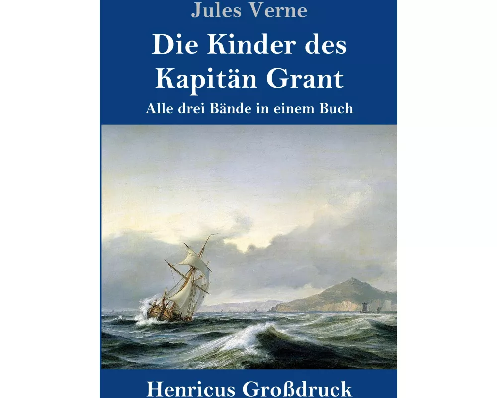 Die Kinder des Kapitän Grant (Großdruck)