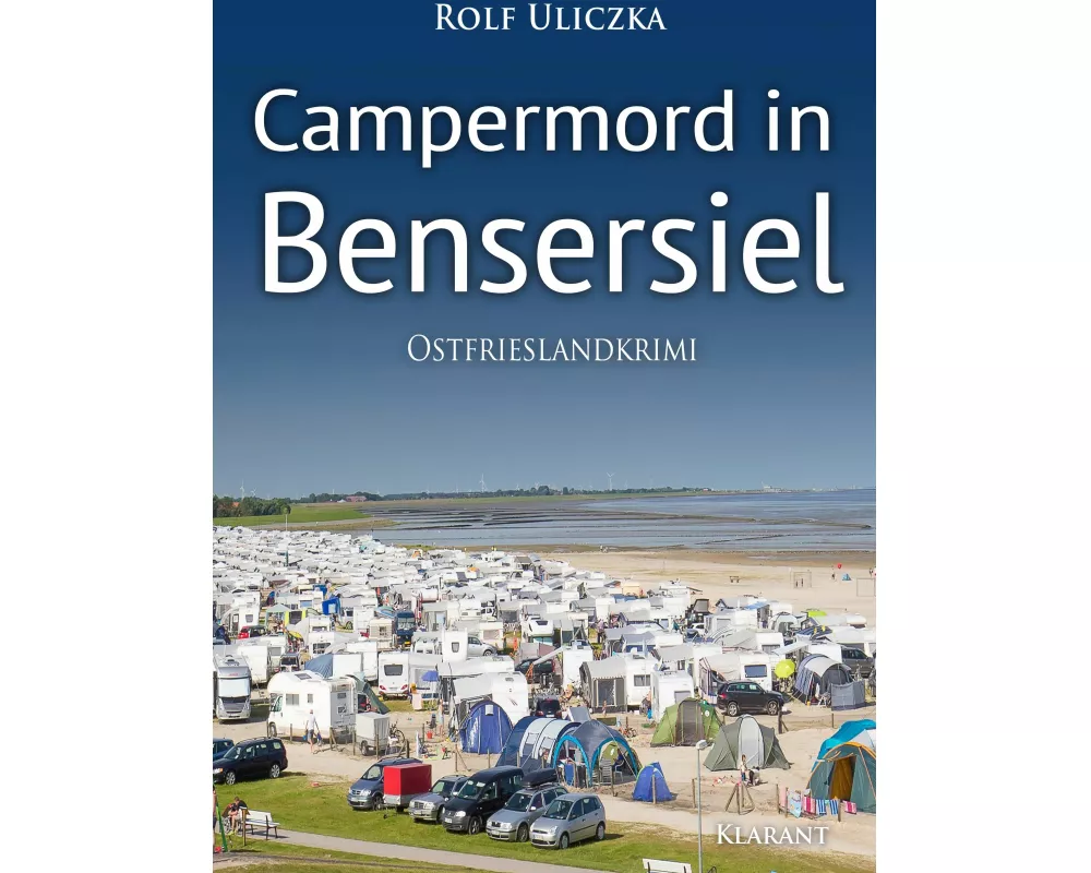 Campermord in Bensersiel. Ostfrieslandkrimi