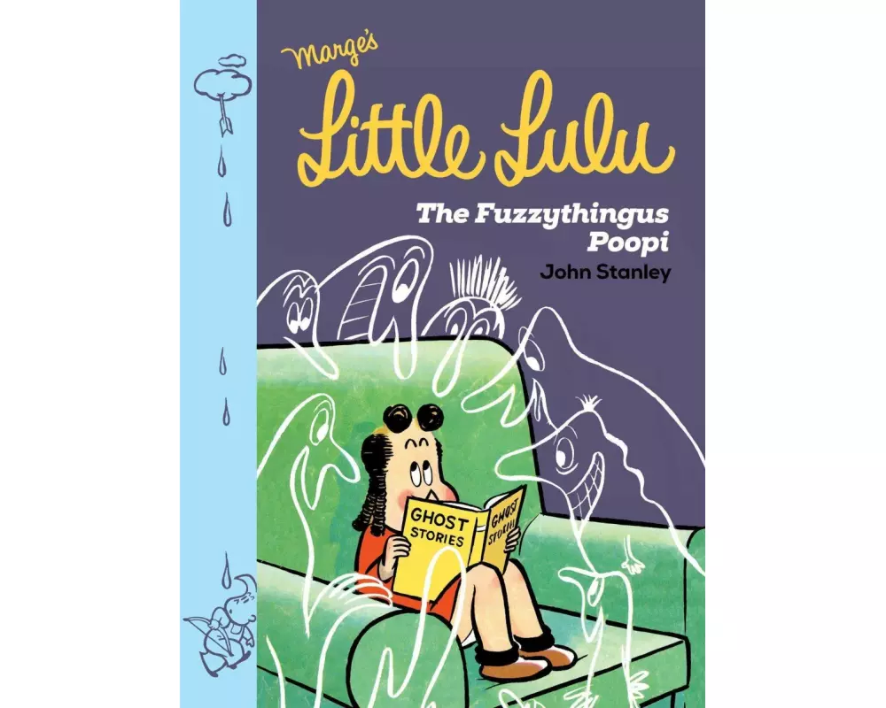 Little Lulu: The Fuzzythingus Poopi