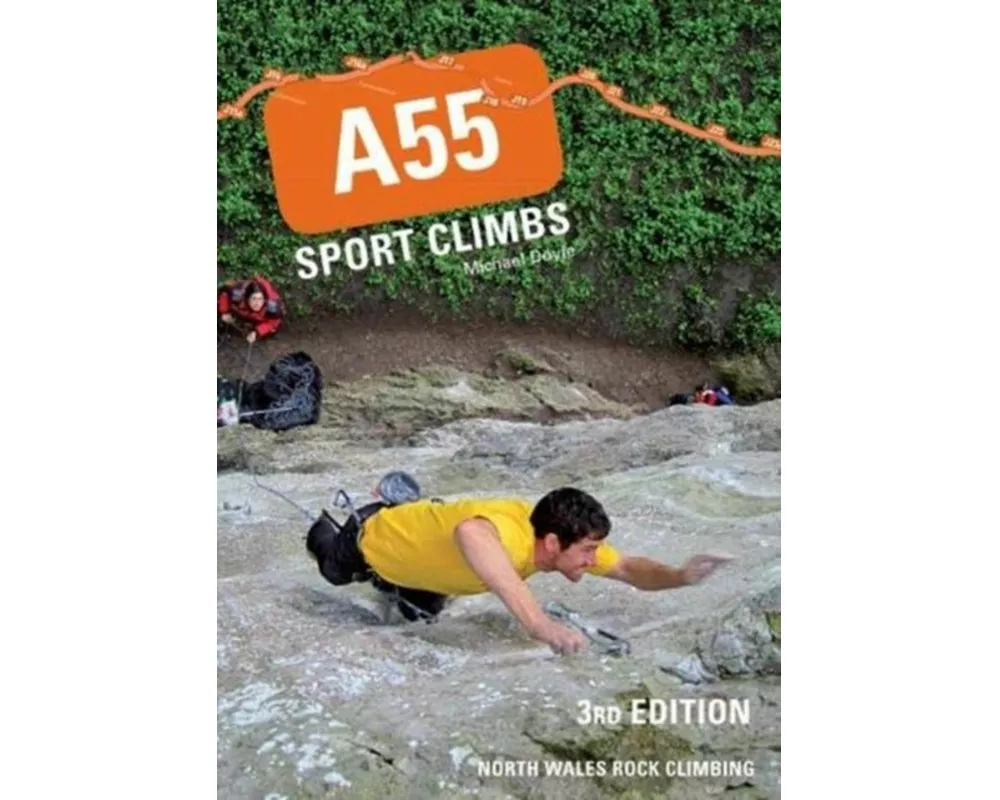 A55 Sport Climbs