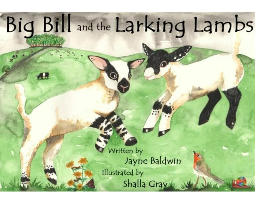 Big Bill and the Larking Lambs