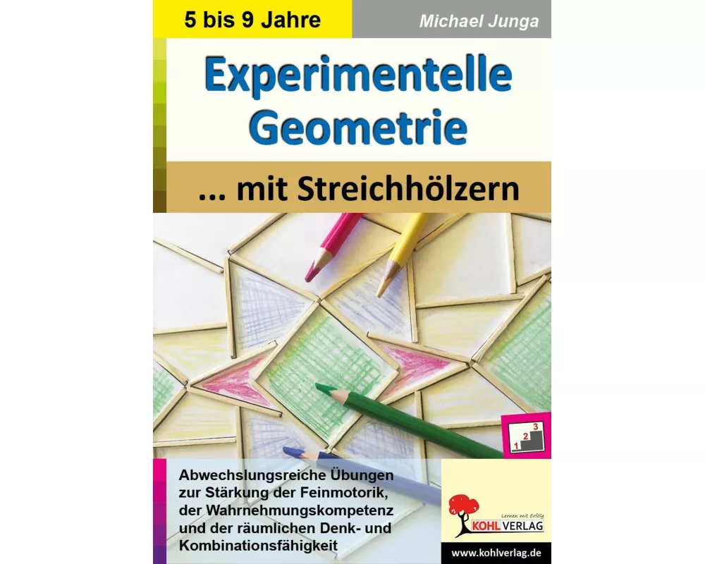 Experimentelle Geometrie mit Streichhölzern