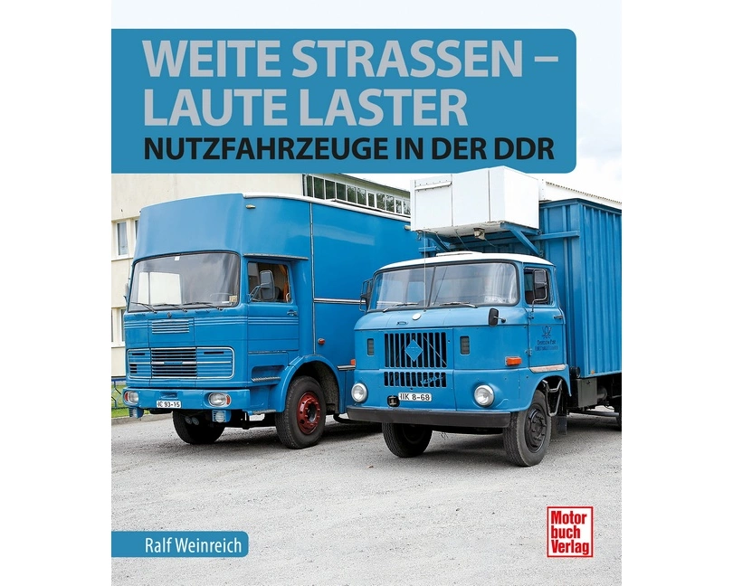 Weite Straßen, laute Laster