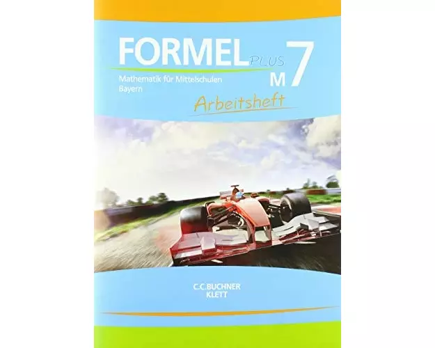 Formel Plus 7M. Arbeitsheft Klasse 7 (Kurs M). Ausgabe Bayern Mittelschule ab 2017