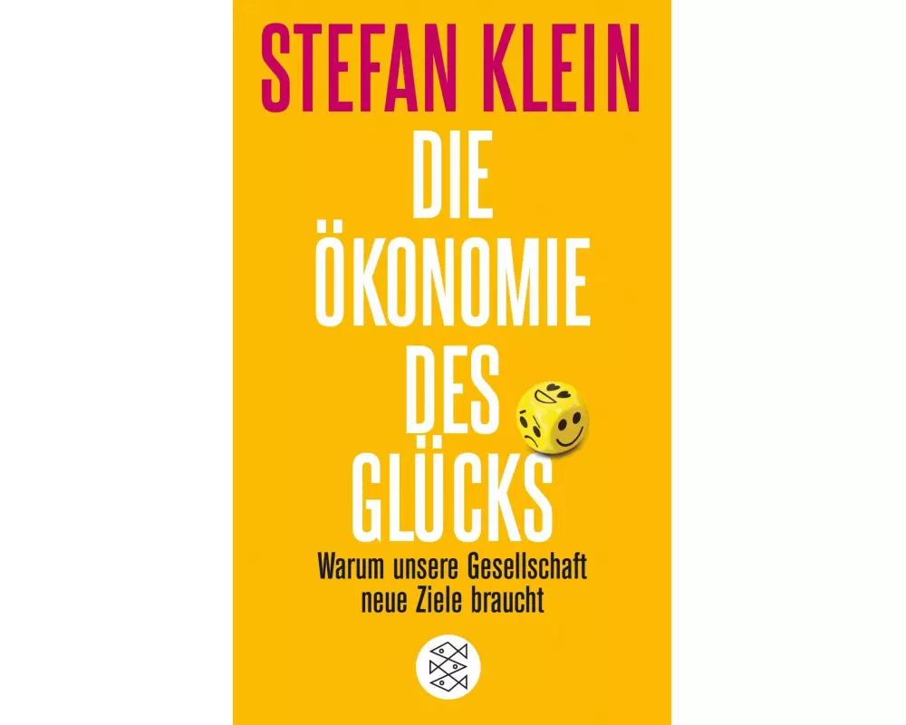 Die Ökonomie des Glücks