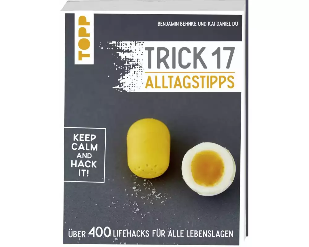 Trick 17 - Alltagstipps