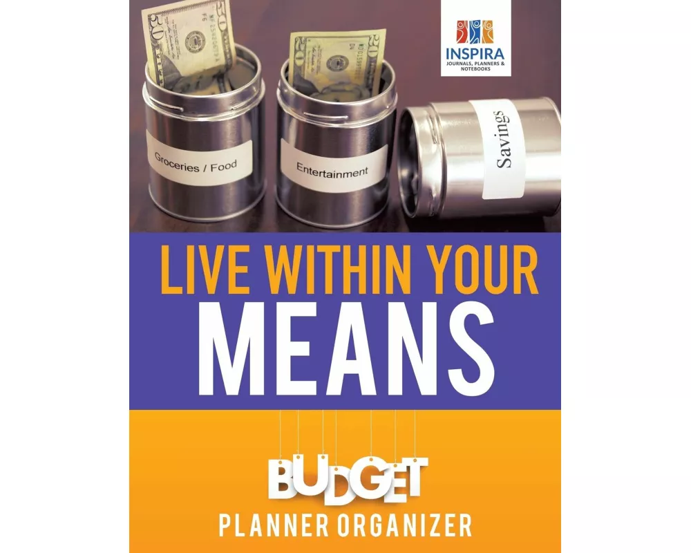 Live Within Your Means Budget Planner Organizer