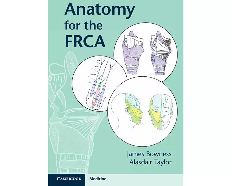 Anatomy for the FRCA