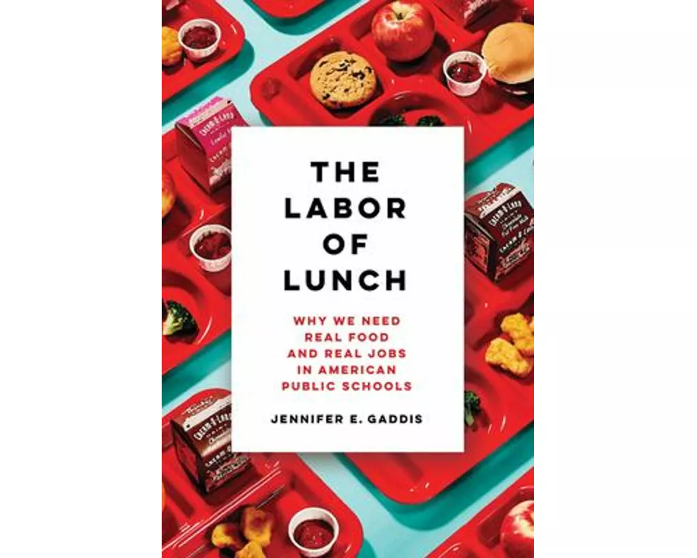 The Labor of Lunch
