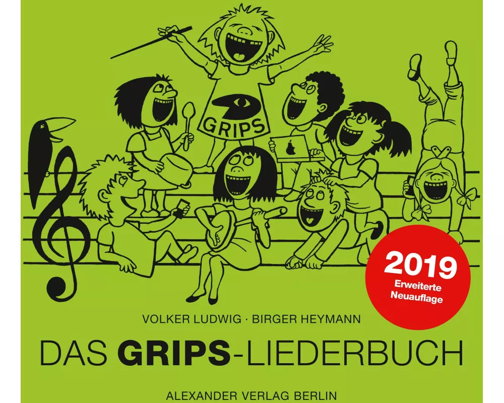 Das GRIPS-Liederbuch