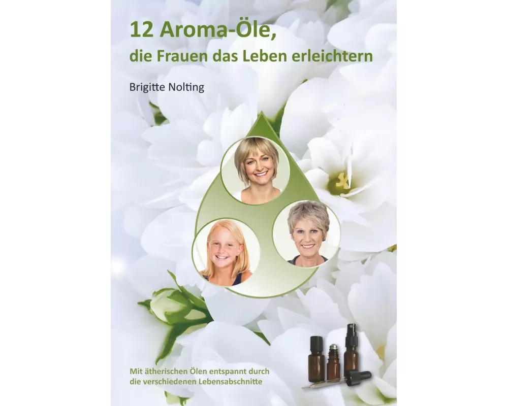 12 Aroma-Öle, die Frauen das Leben erleichtern