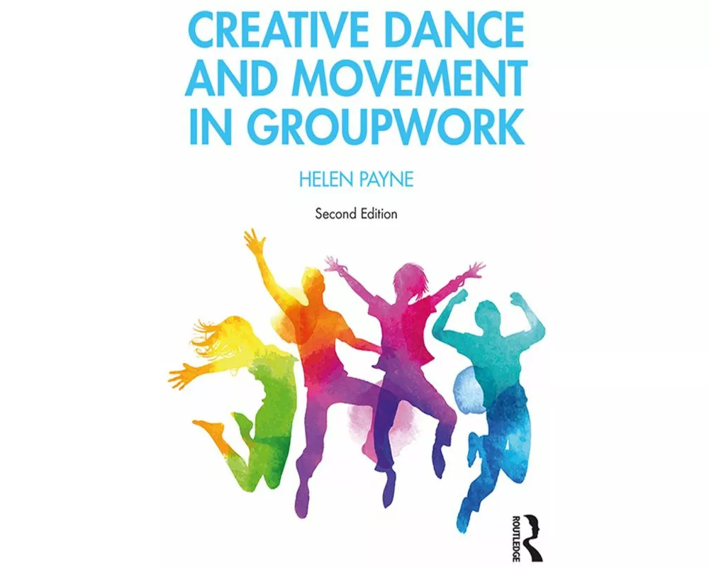 Creative Dance and Movement in Groupwork