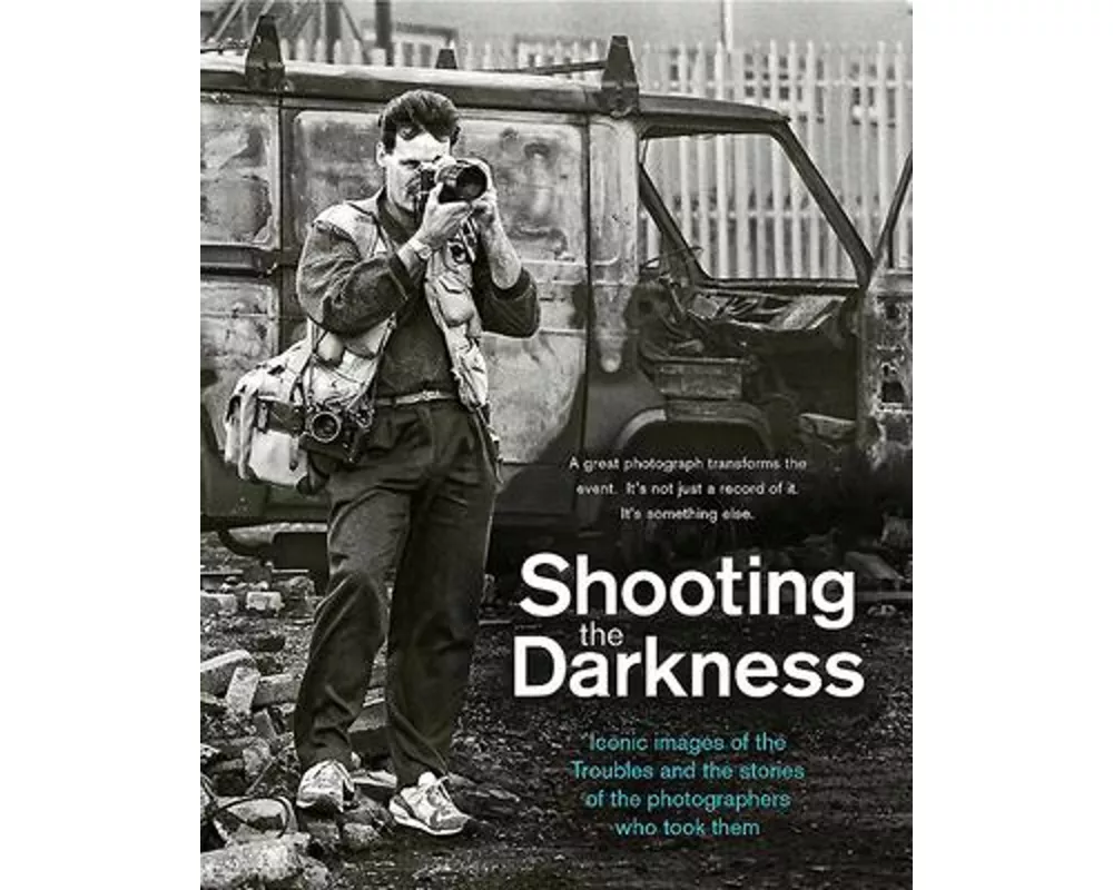 Shooting the Darkness