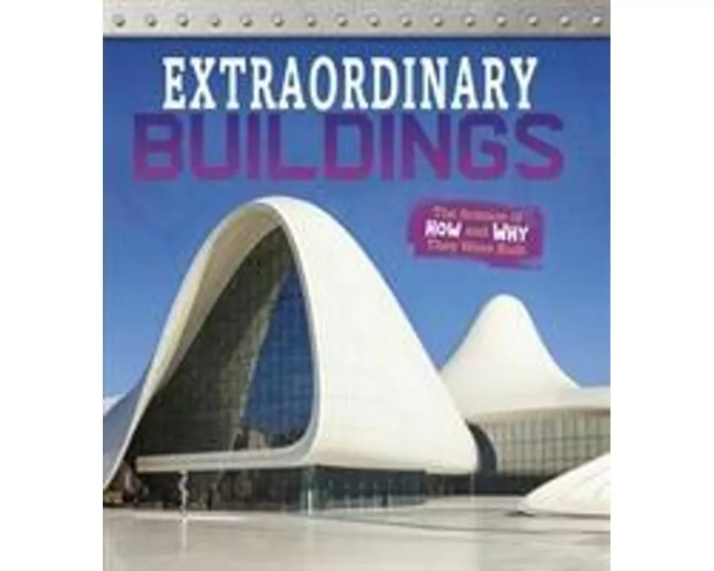 Extraordinary Buildings