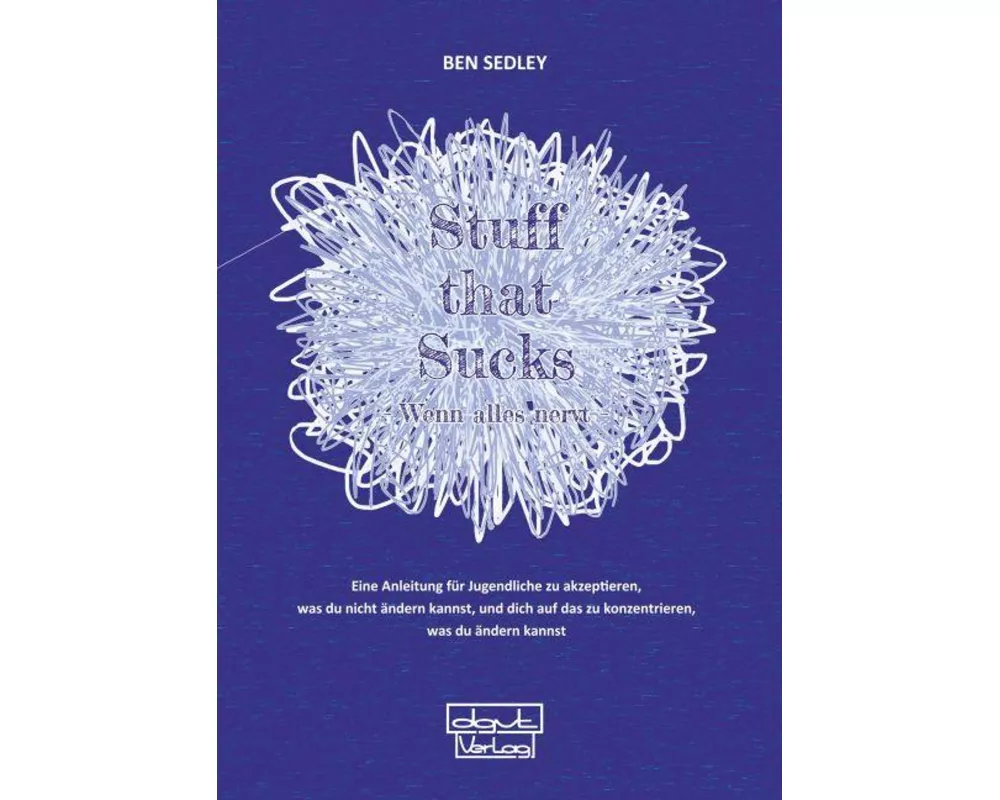 Stuff that Sucks – Wenn alles nervt