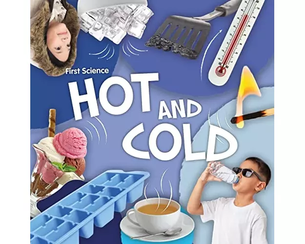 Hot and Cold