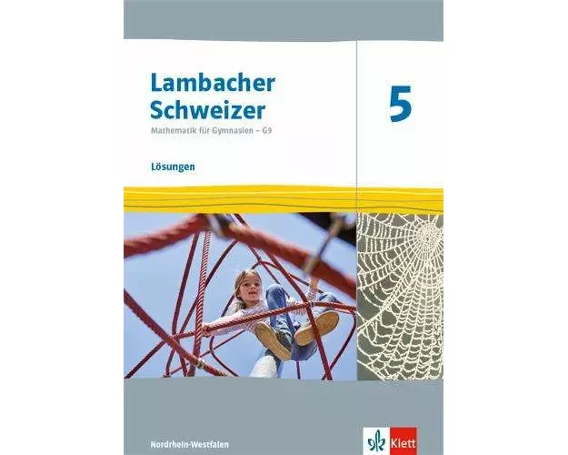 Lambacher Schweizer Mathematik 5 - G9. Ausgabe Nordrhein-Westfalen ab 2019. Lösungen Klasse 5