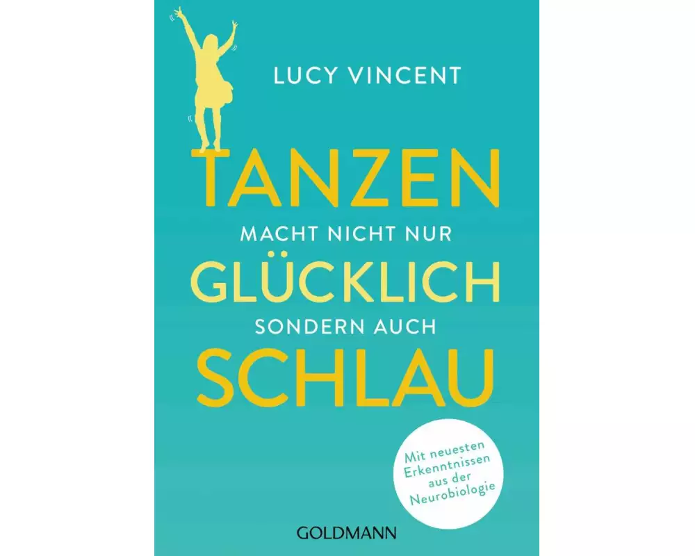 Tanzen macht nicht nur glücklich, sondern auch schlau