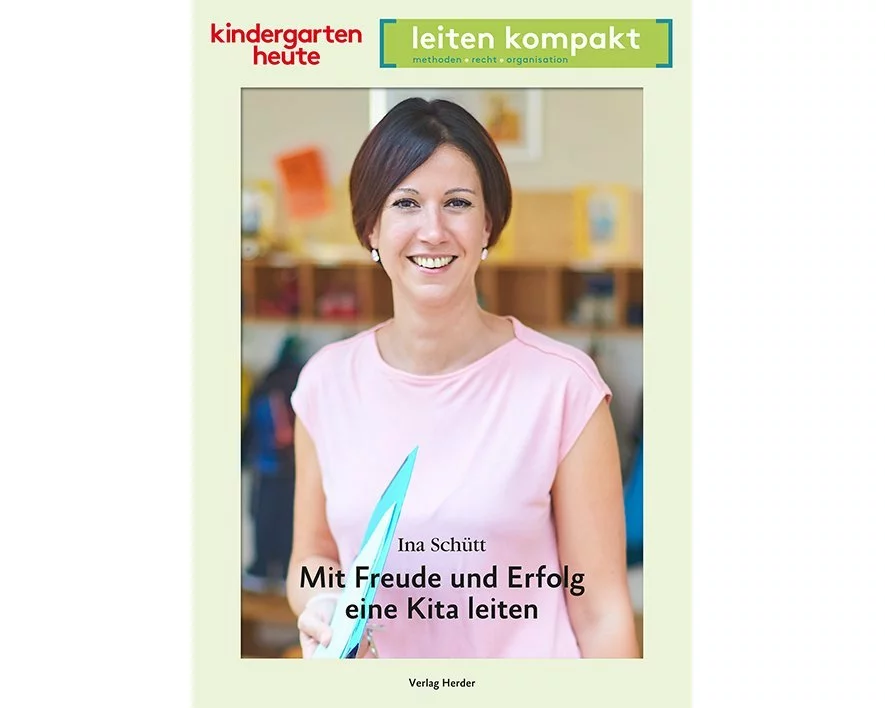 Mit Freude und Erfolg eine Kita leiten