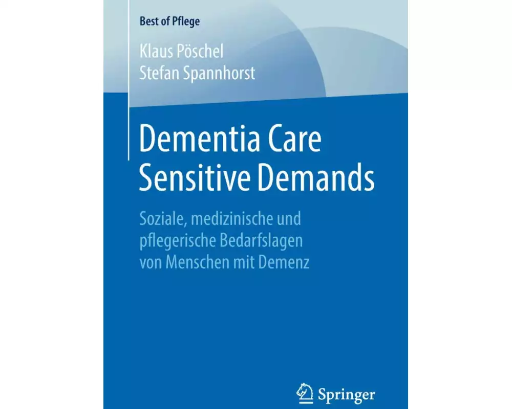 Dementia Care Sensitive Demands